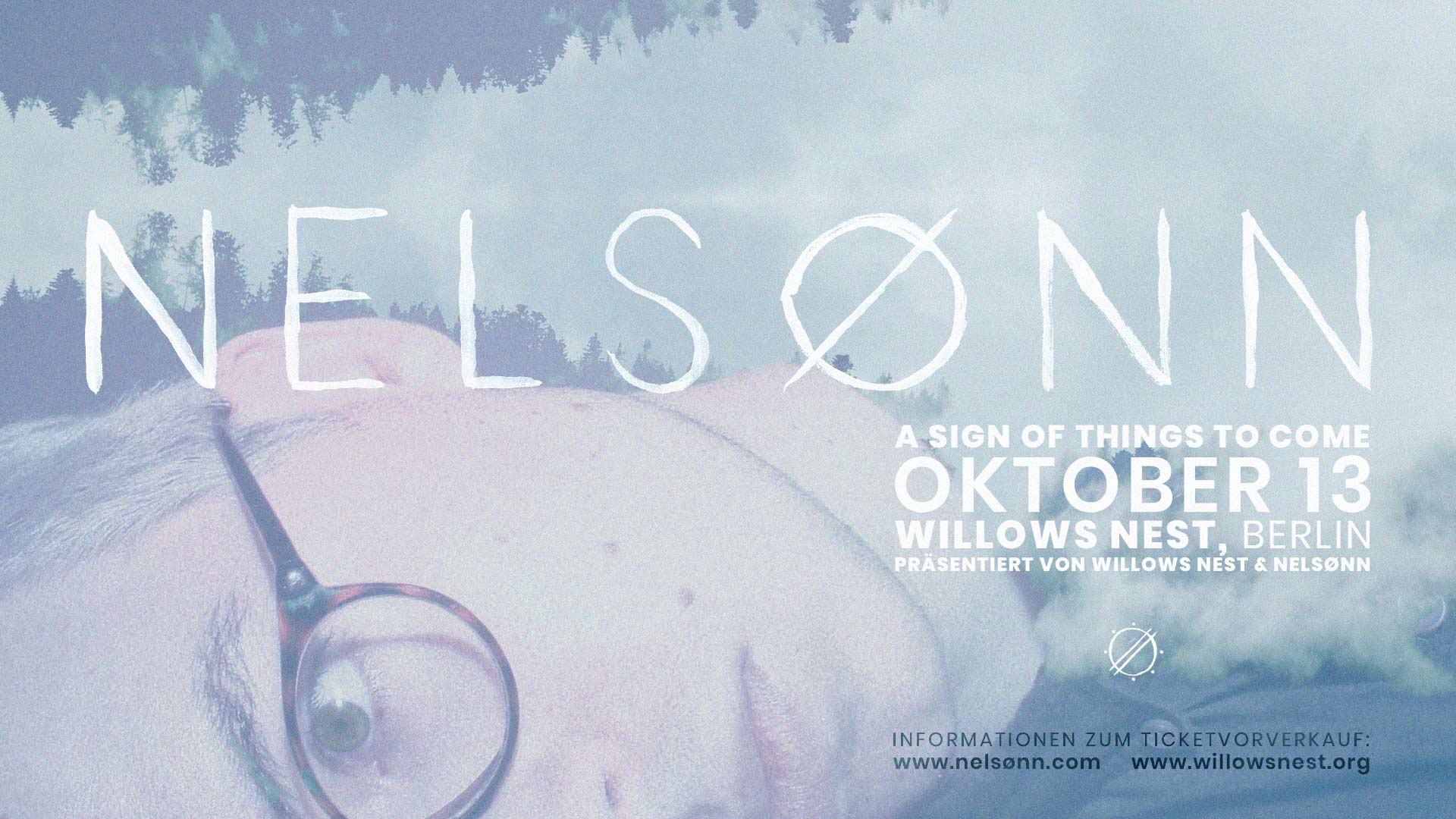 NELSØNN: A Sign of Things to Come